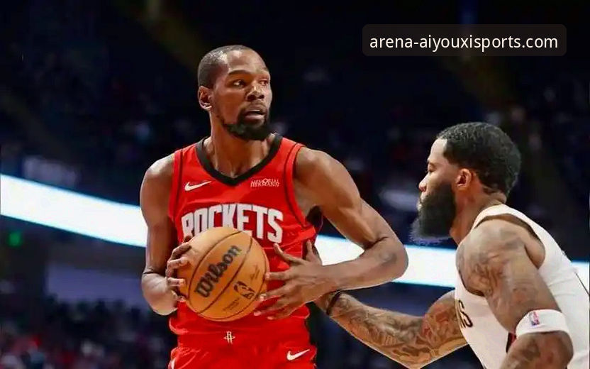 爱游戏体育下载 NBA火箭队主场大胜尼克斯深度解析:杜兰特全能表现背后的战术革新与竞技新视角